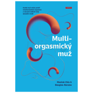 Kniha: Multi&amp;#45;orgasmický muž